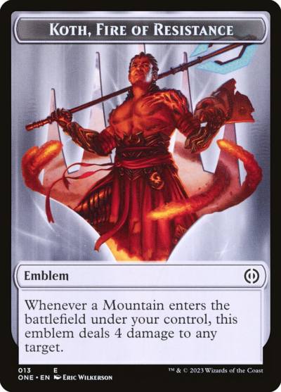 Koth, Fire of Resistance Emblem TONE-13 Phyrexia: All Will Be One Tokens Magic card