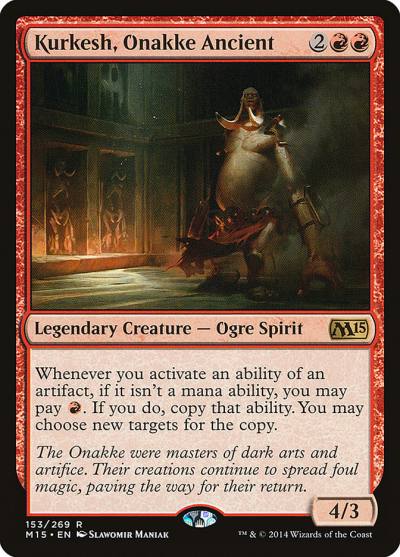 Kurkesh, Onakke Ancient 153 Magic 2015 Magic card