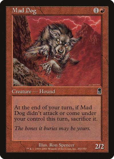 Mad Dog 202 Odyssey Magic card