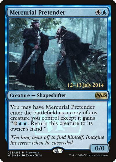 Mercurial Pretender PM15-68 Magic 2015 Promos Magic card