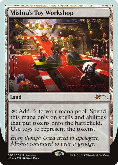 Mishra's Toy Workshop HHO-14 Happy Holidays Magic card