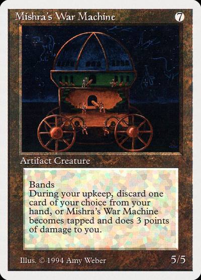 Mishra's War Machine