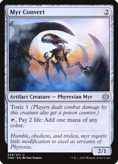 Myr Convert ONE-234 Phyrexia: All Will Be One Magic card