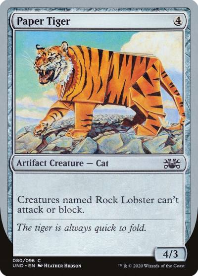 Paper Tiger UND-80 Unsanctioned Magic card