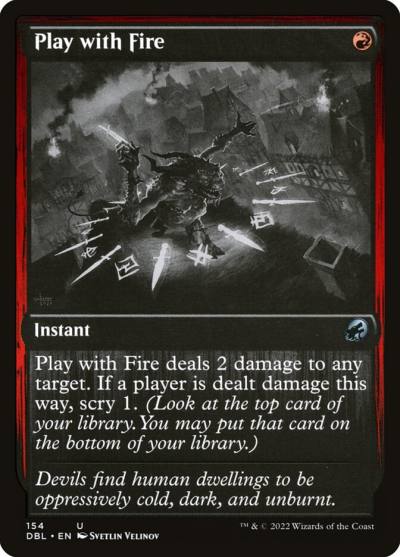 Play with Fire