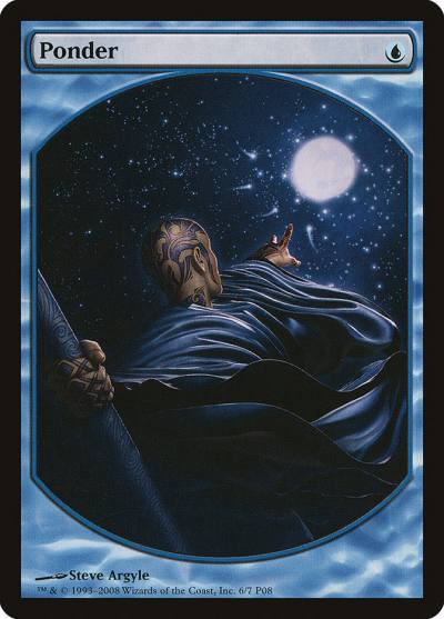 Ponder P08-6 Magic Player Rewards 2008 Magic card