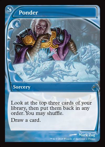 Ponder PF25-2 MagicFest 2025 Magic card