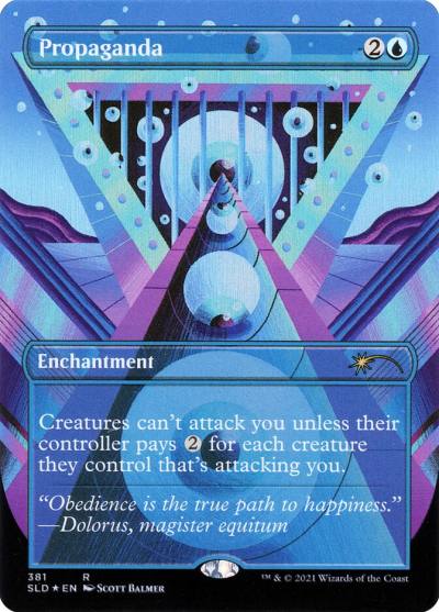 Propaganda // Propaganda SLD-381 Secret Lair Drop Magic card