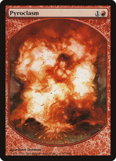 Pyroclasm P06-3 Magic Player Rewards 2006 Magic card