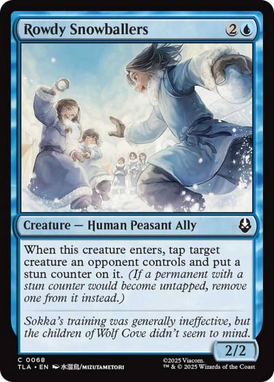 Rowdy Snowballers TLA-68 Avatar: The Last Airbender Magic card