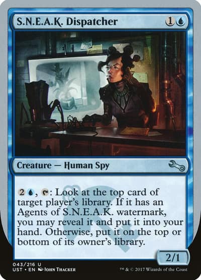S.N.E.A.K. Dispatcher UST-43 Unstable Magic card