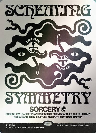 Scheming Symmetry SLD-1520STAR Secret Lair Drop Magic card
