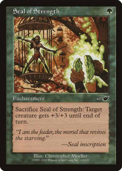 Seal of Strength NEM-115 Nemesis Magic card
