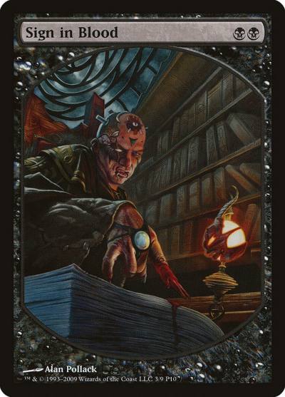 Sign in Blood P10-3 Magic Player Rewards 2010 Magic card