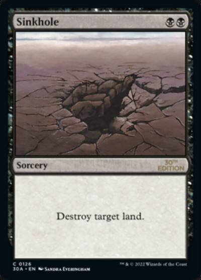Sinkhole 30A-126 30th Anniversary Edition Magic card