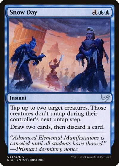 Snow Day STX-53 Strixhaven: School of Mages Magic card