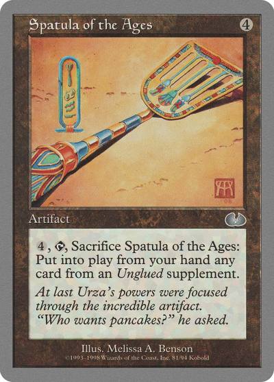 Spatula of the Ages UGL-81 Unglued Magic card