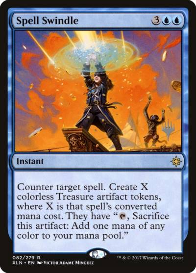 Spell Swindle PXLN-82P Ixalan Promos Magic card