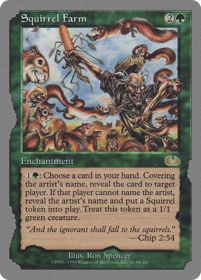 Squirrel Farm UGL-66 Unglued Magic card