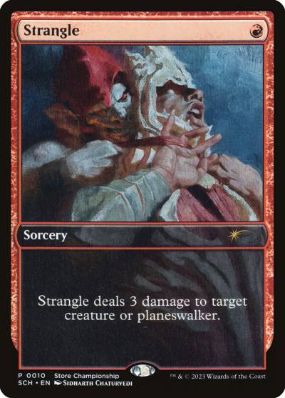 Strangle SCH-10 Store Championships Magic card