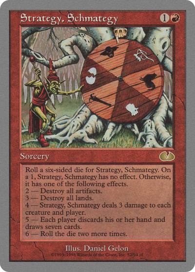 Strategy, Schmategy UGL-52 Unglued Magic card