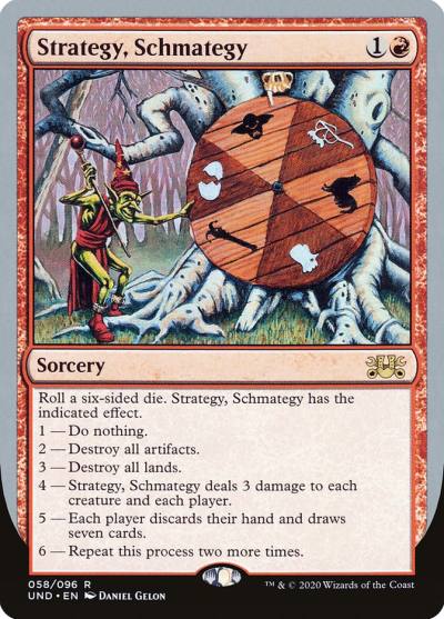 Strategy, Schmategy UND-58 Unsanctioned Magic card
