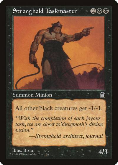 Stronghold Taskmaster STH-72 Stronghold Magic card
