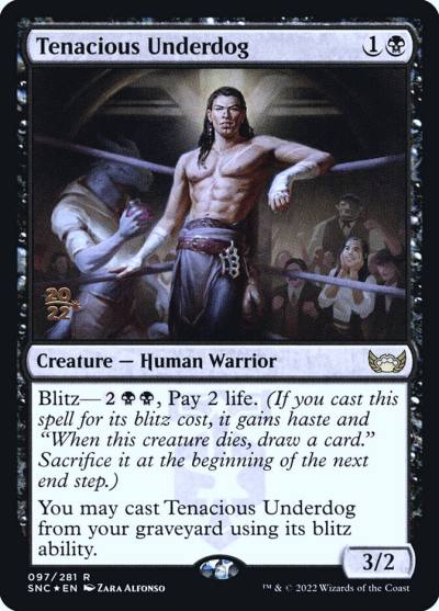 Tenacious Underdog PSNC-97S Streets of New Capenna Promos Magic card
