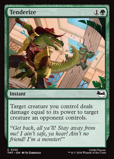 Tenderize TMT-133 Teenage Mutant Ninja Turtles Magic card