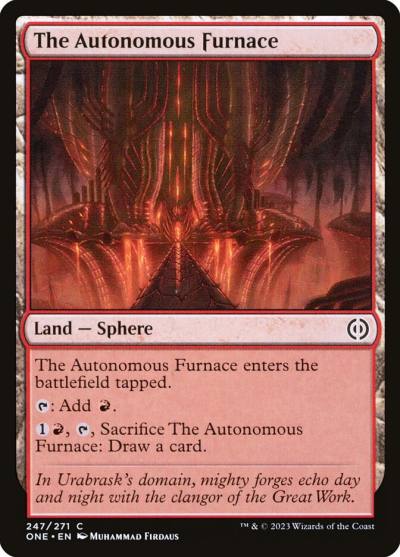 The Autonomous Furnace ONE-247 Phyrexia: All Will Be One Magic card