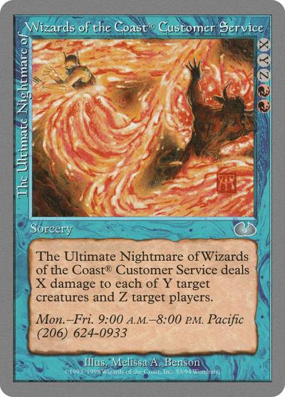 The Ultimate Nightmare of Wizards of the Coast® Customer Service UGL-53 Unglued Magic card