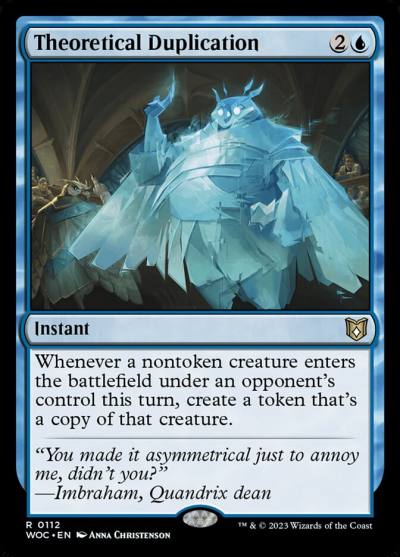 Theoretical Duplication WOC-112 Wilds of Eldraine Commander Magic card