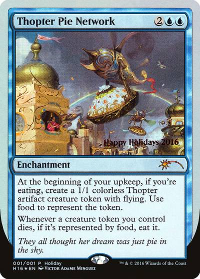 Thopter Pie Network HHO-16 Happy Holidays Magic card