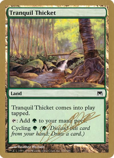 Tranquil Thicket WC04-JN326 World Championship Decks 2004 Magic card