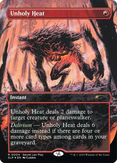 Unholy Heat SLP-4 Secret Lair Showdown Magic card