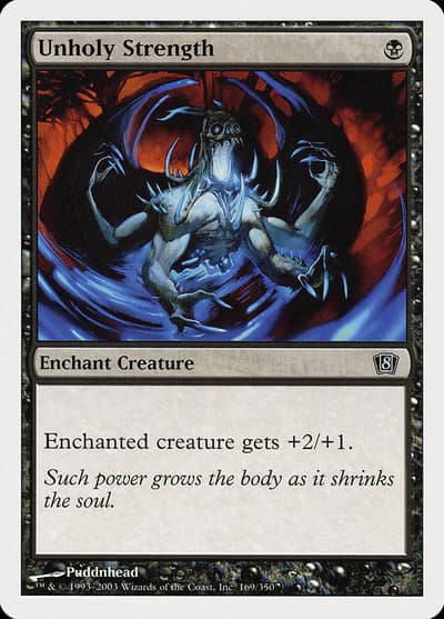 Unholy Strength 8ED-169 Eighth Edition Magic card