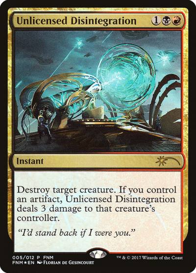 Unlicensed Disintegration F17-5 Friday Night Magic 2017 Magic card