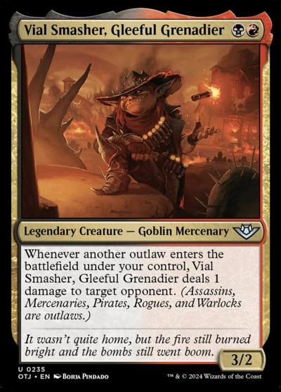Vial Smasher, Gleeful Grenadier 235 Outlaws of Thunder Junction Magic card