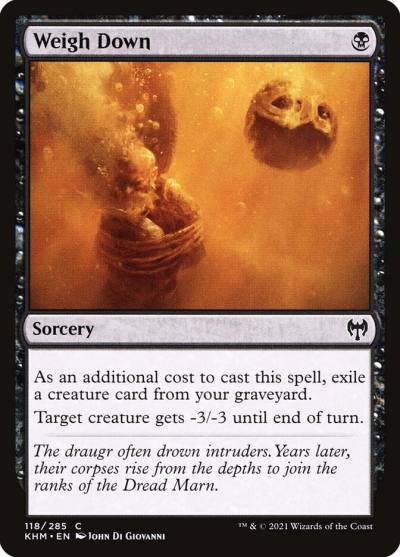 Weigh Down KHM-118 Kaldheim Magic card