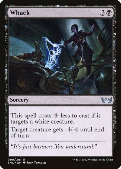 Whack SNC-99 Streets of New Capenna Magic card
