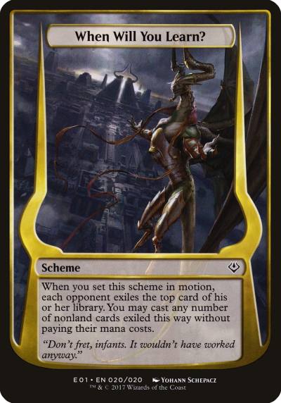 When Will You Learn? OE01-20STAR Archenemy: Nicol Bolas Schemes Magic card