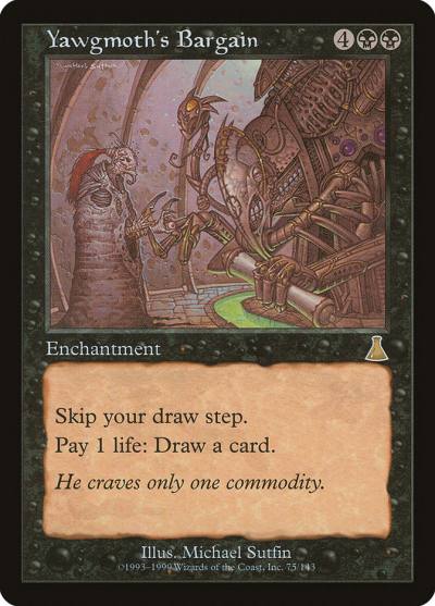 Yawgmoth's Bargain UDS-75 Urza's Destiny Magic card