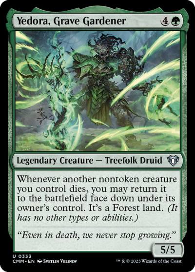 Yedora, Grave Gardener CMM-333 Commander Masters Magic card