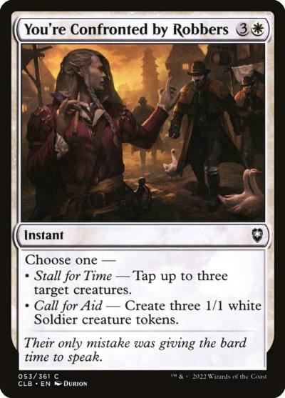 You're Confronted by Robbers CLB-53 Commander Legends: Battle for Baldur's Gate Magic card