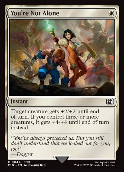 You're Not Alone FIN-44 Final Fantasy Magic card